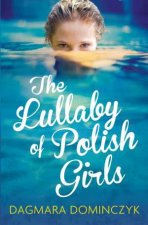 The Lullaby of Polish Girls