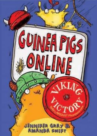 Guinea Pigs Online: Viking Victory by Jennifer Grey & Amanda Swift 