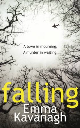 Falling by Emma Kavanagh