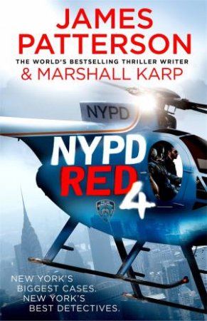 NYPD Red 04 by James Patterson & Marshall Karp