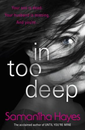 In Too Deep by Samantha Hayes