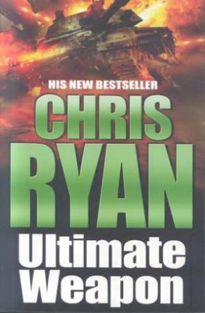 Ultimate Weapon by Chris Ryan