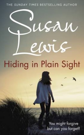 Hiding In Plain Sight by Susan Lewis