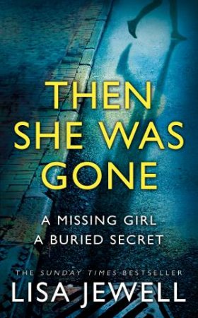 Then She Was Gone by Lisa Jewell