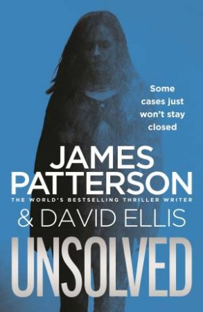 Unsolved by James Patterson