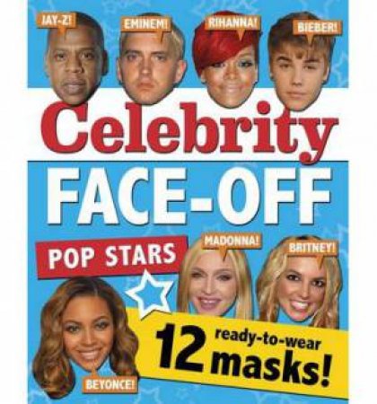 Celebrity Masks: Pop Stars by Various