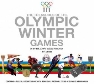 The Treasures of the Olympic Winter Games by Various 