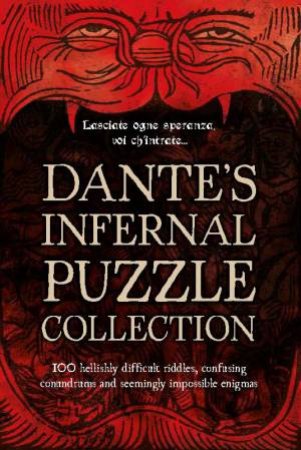 Dante's Infernal Puzzle Book by Tim Dedopulos