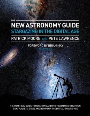 Stargazing: The Digital Astronomer by Patrick; Lawrence, Moore