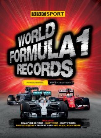 World Formula One Records, 6th Ed. by Bruce Jones