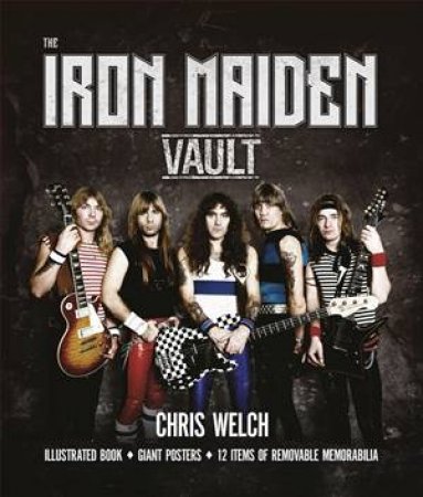 The Iron Maiden Vault by Chris Welch