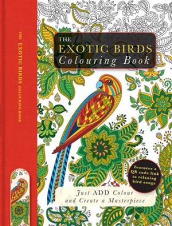 The Exotic Birds Colouring Book by Beverley Lawson