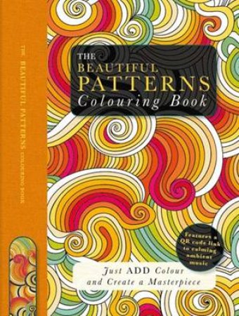 The Beautiful Patterns Colouring Book by Beverley Lawson