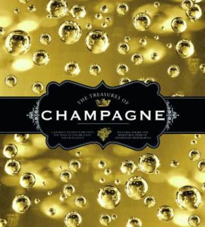 The Treasures of Champagne by Tom Bruce-Gardyne