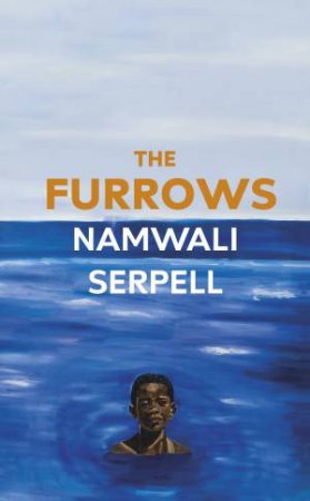 The Furrows by Namwali Serpell