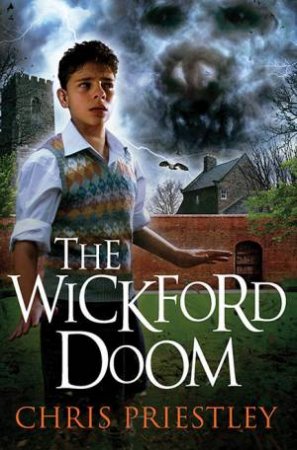 The Wickford Doom by Chris Priestley & Vladimir Stankovic