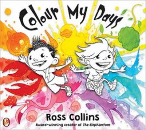 Colour My Days by Ross Collins