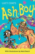 Ash Boy A Cinderfella Story