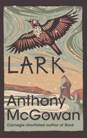 Lark by Anthony McGowan