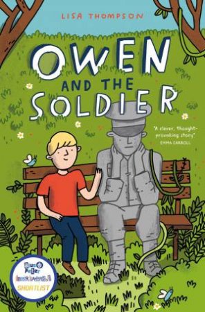 Owen and the Soldier by Lisa Thompson