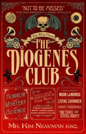 The Man From The Diogenes Club by Kim Newman