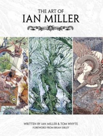 The Art of Ian Miller by Various