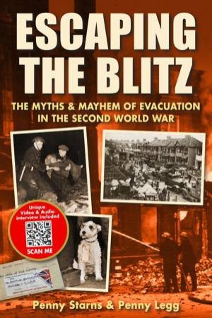 Escaping The Blitz by Penny Starns & Penny Legg