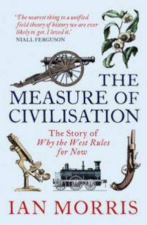 The Measure of Civilisation by Ian Morris