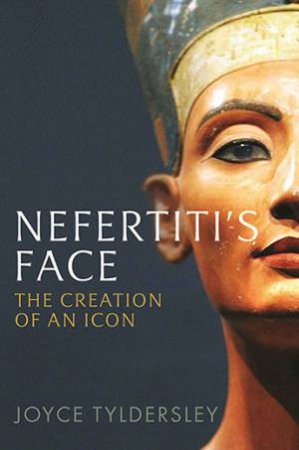 Nefertiti's Face by Joyce Tyldesley