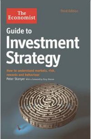 The Economist Guide To Investment Strategy by Peter Stanyer