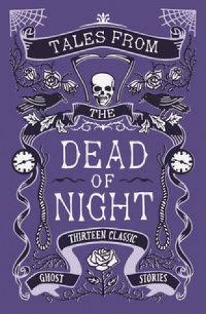 Tales from the Dead of Night by Cecily Gayford 