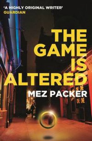 The Game is Altered by Mez Packer