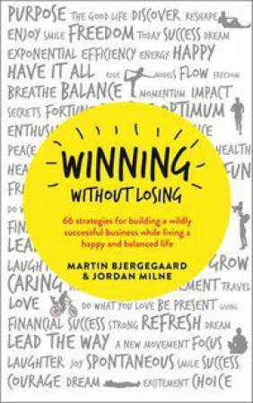 Winning without Losing by Martin Bjergegaard & Jordan Milne