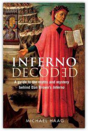 Inferno Decoded by Michael Haag