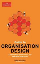 The Economist Guide to Organisation Design  2nd Edition