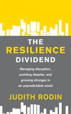 The Resilience Dividend