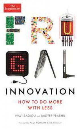 Frugal Innovation by Navi Radjou & Jaideep Prabhu