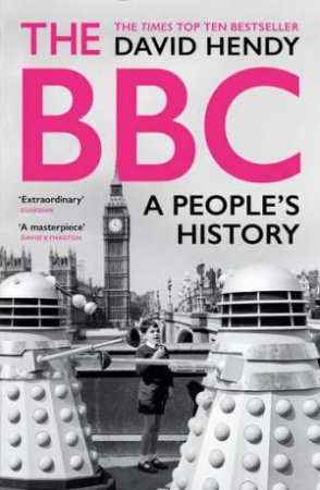 The BBC by David Hendy