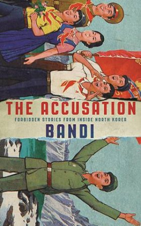 The Accusation by Bandi & Deborah Smith