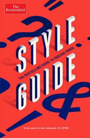 The Economist Style Guide by Ann Wroe