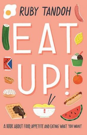 Eat Up! by Ruby Tandoh