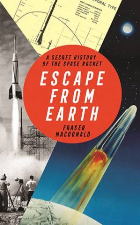 Escape From Earth by Fraser MacDonald