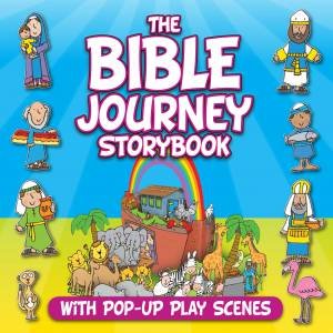 Bible Journey Storybook by Juliet David & Simon Abbott