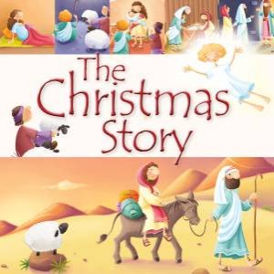 The Christmas Story by Juliet David & Elina Ellis