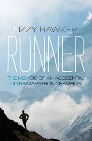 Runner by Lizzy Hawker