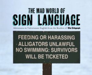 The Mad World of Sign Language by Various 