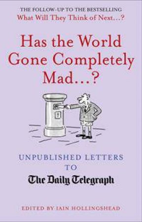 Has the World Gone Completely Mad...? by Various