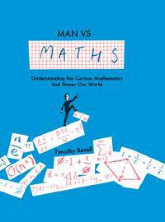 Man Vs Maths by Timothy Revell