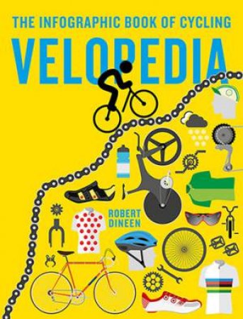 Velopedia by Robert Dineen