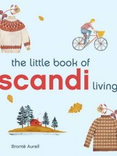 The Little Book Of Scandi Living